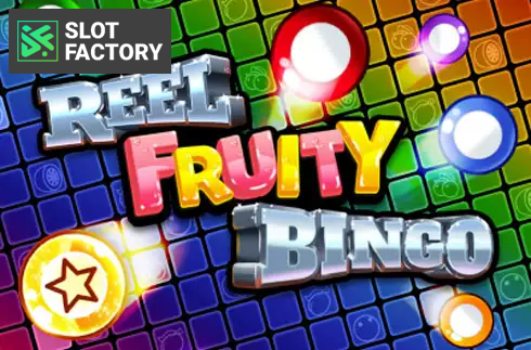 Reel Fruity Bingo
